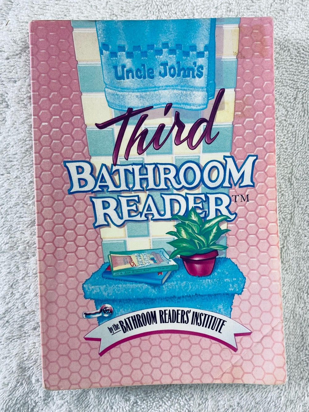 5/$35 Bathroom Readers Institute Uncle John’s Third Bathroom Reader Book
